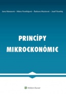 Princípy mikroekonómie (Jana Marasová, Barbora Mazúrová, Mária Horehájová, Jozef Horeháj)