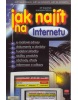 Jak najít na Internetu (Miroslav Klíma, Jiří Lapáček)