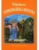 Peleškova zahrádkářská ročenka (kolektív, Stanislav Peleška)