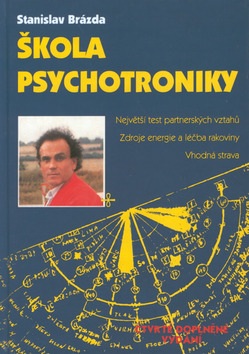 Škola psychotroniky (Stanislav Brázda)