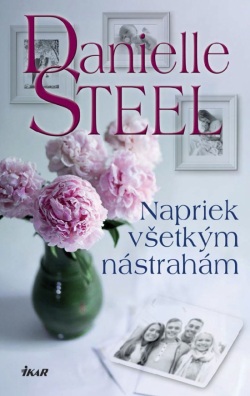 Napriek všetkým nástrahám (Danielle Steel)
