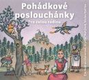 Pohádkové Poslouchánky  (audiokniha pro děti) (František Bartoš, Václav Beneš Třebízský, Adolf Wenig, Božena Němcová, Karel Jaromír Erben)