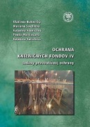 Ochrana knižničných fondov IV. Indexy preventývnej ochrany (Katarína Kalistová, Katarína Kianicová, Mariana Švehlová, Penka Martincová, Vladimír Bukovský)