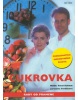 Cukrovka (Jaroslava Pavlíčková, Pavel Kohout)