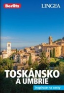 Toskánsko a Umbrie - Inspirace na cesty, 2. vydání