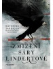 Zmizení Sáry Lindertové (Kateřina Šardická)