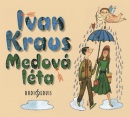 Medová léta (audiokniha) (Ivan Kraus)