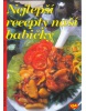 Nejlepší recepty naší babičky (Kamila Žižková)
