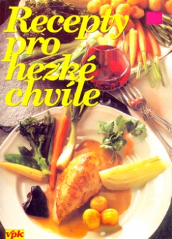 Recepty pro hezké chvíle (Miroslav Mayer)