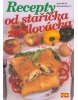Recepty od staříčka ze Slovácka (kolektív)
