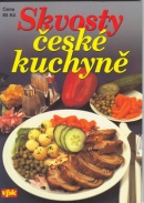 Skvosty české kuchyně (Luboš Bárta, Miloslav Nosovský)