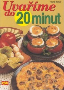 Uvaříme do 20 minut (Luboš Bárta, Libuše Vlachová)