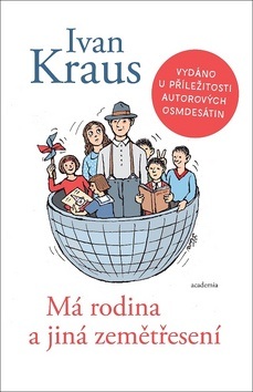 Má rodina a jiná zemětřesení (Ivan Kraus)