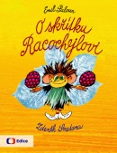 O skřítku Racochejlovi (Emil Šaloun)