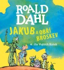 Jakub a obří broskev (audiokniha) (Roald Dahl)