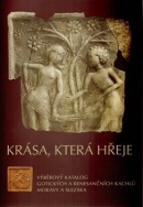 Krása, která hřeje (Dana Menoušková, Zdeněk Měřínský)