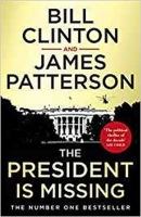 The President is Missing (Bill Clinton, James Patterson)