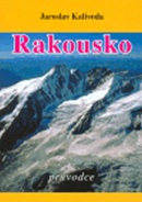 Rakousko - průvodce (Jaroslav Kalivoda)