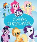 My Little Pony - Zbierka rozprávok (Kolektív)