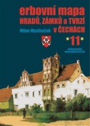 Erbovní mapa hradů, zámků a tvrzí v Čechách 11 (Milan Mysliveček)