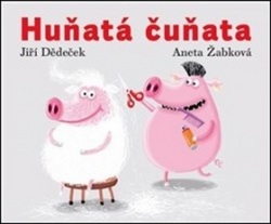Huňatá čuňata (Jiří Dědeček)