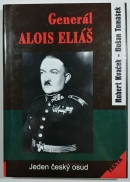 Generál Alois Eliáš - Jeden český osud (Dušan Tomášek, Robert Kvaček)