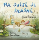 Na světě je krásně (Jana Čekelová)