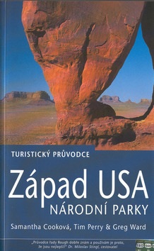 Západ USA Národní parky (Tim Perry, Samantha Cooková)