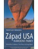 Západ USA Národní parky (Tim Perry, Samantha Cooková)