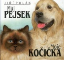 Můj pejsek, moje kočička (Jiří Polák)