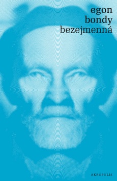 Bezejmenná (Egon Bondy)