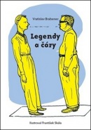 Legendy a čáry (Vratislav Brabenec)