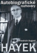 Autobiografické rozhovory (Friedrich A. Hayek)