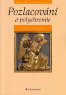 Pozlacování a polychromie (Jan Ungrád, Ludvík Losos)