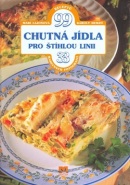 Chutná jídla pro štíhlou linii (Károly Hemzö, Mari Lajosová)