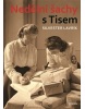 Nedělní šachy s Tisem