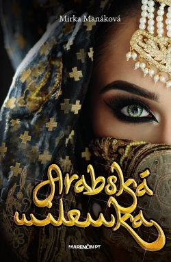 Arabská milenka (2. vydanie) (Mirka Manáková)