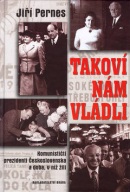 Takoví nám vládli (Jiří Pernes)