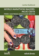 World Marathon Majors Moje cesta (Lenka Kubková)
