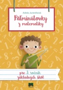 Päťminútovky z matematiky pre 3. ročník ZŠ, 2. vydanie (Adela Jureníková)