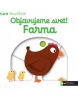 MiniPÉDIA - Objavujeme svet! Farma (Roman Švaříček, Klára Šeďová, Zuzana Šalamounová)