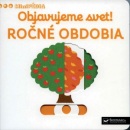 MiniPÉDIA - Objavujeme svet! Ročné obdobia (Svojtka)