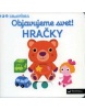 MiniPÉDIA - Objavujeme svet! Hračky