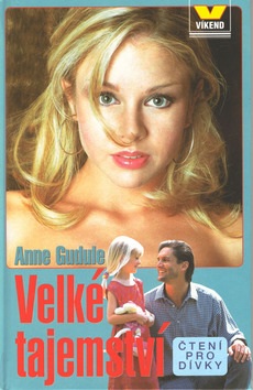 Velké tajemství (Anne Gudule)