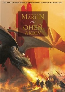 Oheň a krev I. (George R. R. Martin)