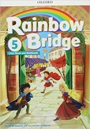 Rainbow Bridge 5 SB + WB - Učebnica + pracovný zošit