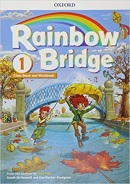 Rainbow Bridge 1 SB + WB - Učebnica + pracovný zošit