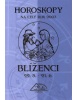 Horoskopy 2003 BLÍŽENCI (Táňa Keleová-Vasilková)
