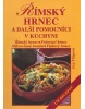 Římský hrnec a další pomocníci v kuchyni (Lea Filipová, Jiří Poláček)