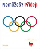 Nemůžeš? Přidej! (Michal Osoba)